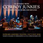 Cowboy Junkies - Celebrating 40 Years and Beyond