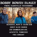 Bobby Bowen Family Concert (Lafayette Tennessee)