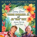 ALOHA CALIFORNIA TOUR: George Kahumoku & Kimo West
