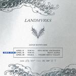 LANDMVRKS "JAPAN SHOWS 2026"