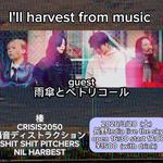 I'll harvest from music