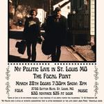 My Politic Live at The Focal Point St Louis MO