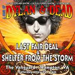 A Dose of Dylan & the Dead - Last Fair Deal & Shelter From the Storm - Hampton, VA