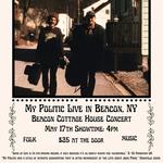 My Politic live at The Beacon Cottage (House Concert) Beacon, NY 