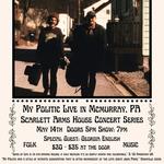 My Politic Live with special guest Georgia English  Scarlett Arms house concert Series McMurray PA