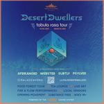 Desert Dwellers - Tabula Rasa Tour - Maui