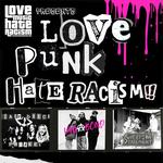 Love Punk, Hate Racism