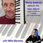 Marty Axelrod with Mike Berman