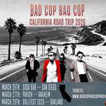 BAD COP BAD COP at The Parish Room