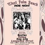 West Palm Indie Night w/ Beeline, Rohna, Longwood Street & Day Lily