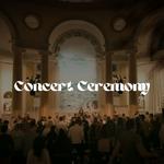 Concert Ceremony