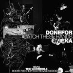 DONEFOR, CATCH THESE HANDS, ORIENA