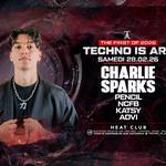 Techno is Art pres. Charlie Sparks