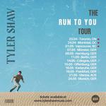 The Run To You Tour