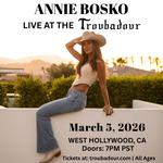 Annie Bosko Live at the Troubadour
