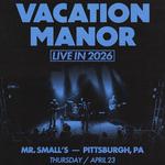 Vacation Manor, Live in Pittsburgh, PA