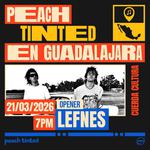 peach tinted en Guadalajara