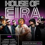 House Of Eira Festival