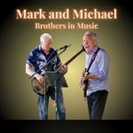 Mark and Michael