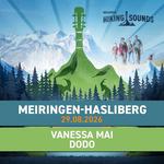 Migros Mobile Stage: Sam Blaser (solo), Main Stage: Dodo / Vanessa Mai • Migros Hiking Sounds
