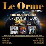 Le Orme in trilogy 1971-1973 - Live Polish Tour - Piekary Śląskie