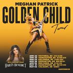 Meghan Patrick - Golden Child Tour
