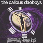 The Callous Daoboys with Brotality