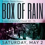 Box of Rain 2026 - Grateful Dead '68 - '74