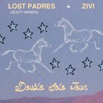 Lost Padres (Scott Hirsch) & Zivi