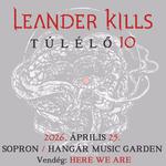 Leander Kills - Sopron / Hangár Music Garden - vendég: Here We Are