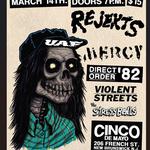Rejekts, Mercy, Direct Order ‘82, Violent Streets, and The Stress Balls