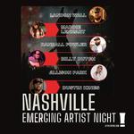 NASHVILLE EMERGING ARTIST NIGHT featuring LANDON WALL, MADDIE LENHART, RANDALL FOWLER, BILLY DUTCH, ALLISON PARK, and DUSTIN KINES