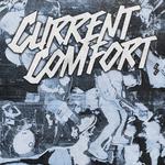 CURRENT COMFORT AT COTTON FLAT RECORDS