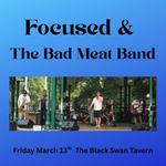 Focused & The Band Meat Band