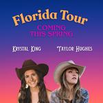 Taylor Hughes & Krystal King FL Tour 