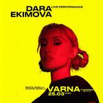 Dara Ekimova - Live Performance