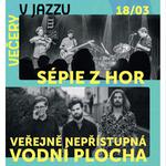 Veřejně nepřístupná vodní plocha & Sepie z hor | Jazz tibet club