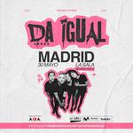 Da Igual - Movistar Arena (La sala)