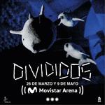 ¡Divididos en el Movistar Arena!