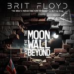 Brit Floyd - The Pink Floyd Tribute Show