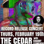 RECORD RELEASE CONCERT @ THE CEDAR CULTURAL CENTER