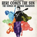 All-Star George Harrison Tribute / Here Comes The Sun