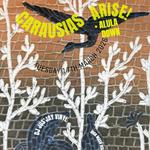 Weirdshire presents Carausias Arise! plus special guests Alula Down