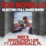 Revolution Live - Tom Morello: Electric Full Band Show