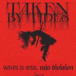 Taken By Tides Back To Hell Tour