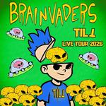 Brainvaders - TILT Live Tour 2026 @ CSA Germinal Cimarelli - Terni