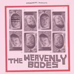 The Heavenly Bodes + Special Guests