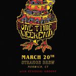 Residual Groove and One Time Weekend At Strange Brew 