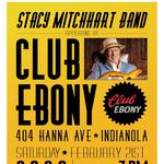 Stacy Mitchhart Band at CLUB EBONY