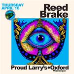 Reed Brake at Proud Larry's